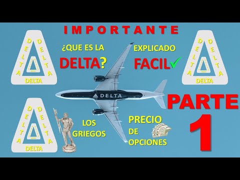 Delta: Todo lo que debes saber en español