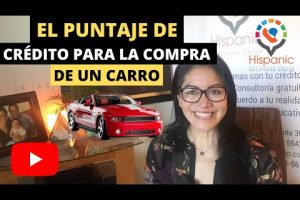 Puntaje de crédito para comprar carro en Estados Unidos: Requisitos