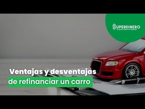 Refinanciar un auto en USA: Ventajas y desventajas